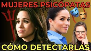 Análisis sobre cómo detectar a mujeres psicópatas en relaciones interpersonales.