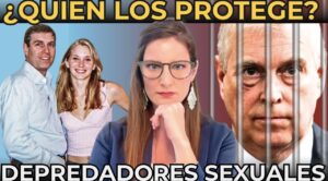 Análisis sobre el papel de las élites en la protección de depredadores sexuales.